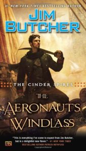 The Aeronaut's Windlass by Jim Butcher 